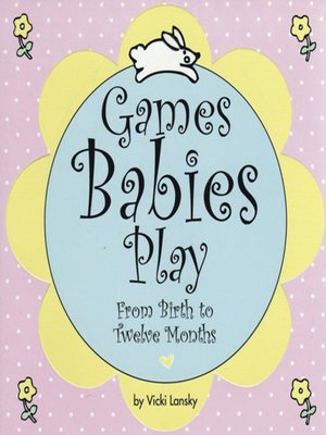 cover image of Games Babies Play